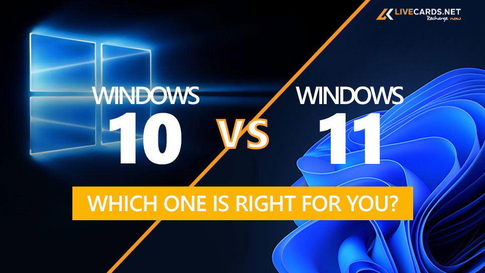 Windows 10 vs Windows 11: Which one is right for you?