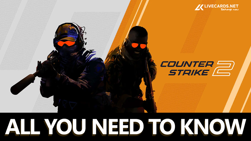 All You Need to Know About Counter-Strike 2