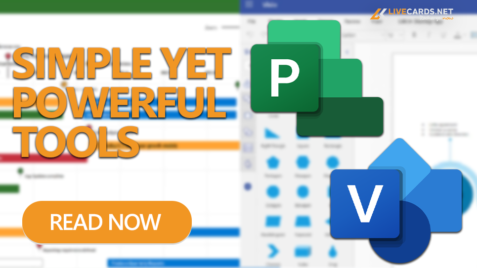 Microsoft Project and Visio - Simple yet Powerful tools