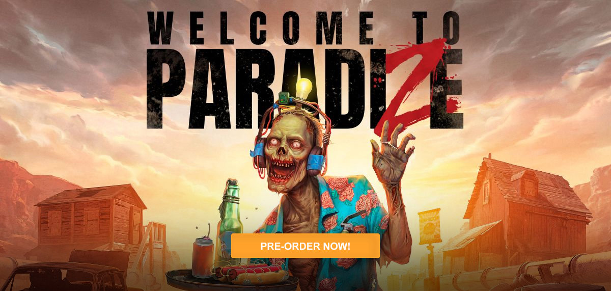 Welcome to ParadiZe - Pre-order Now!