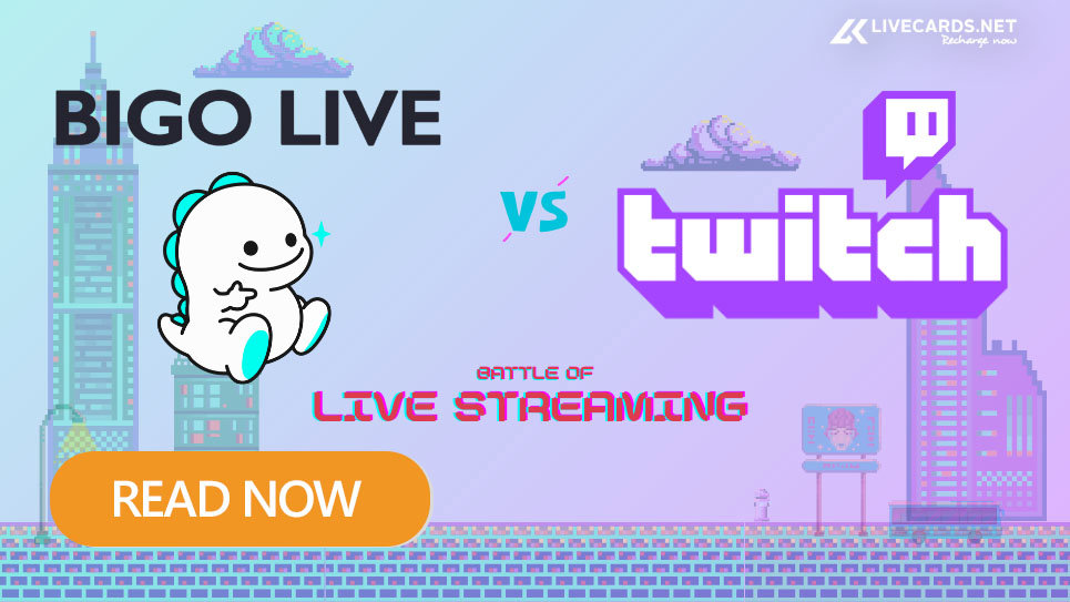 Twitch vs Bigo Live