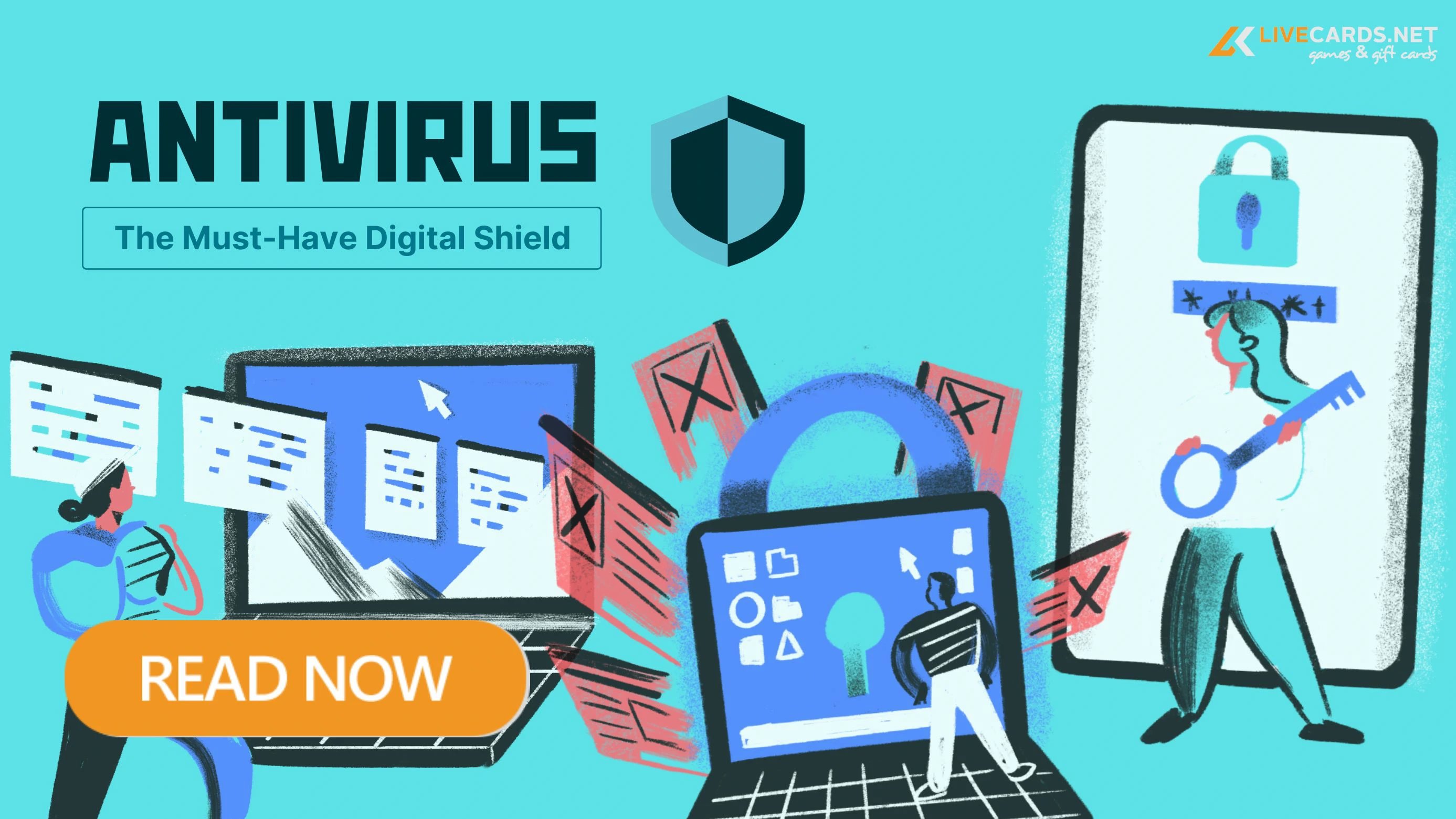 Antivirus The Must-Have Digital Shield