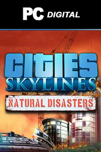 Cities Skylines - Natural Disasters DLC PC